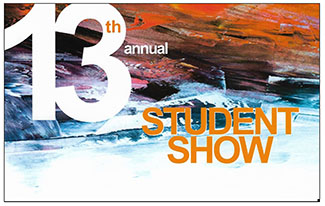 13th Annual Student Show